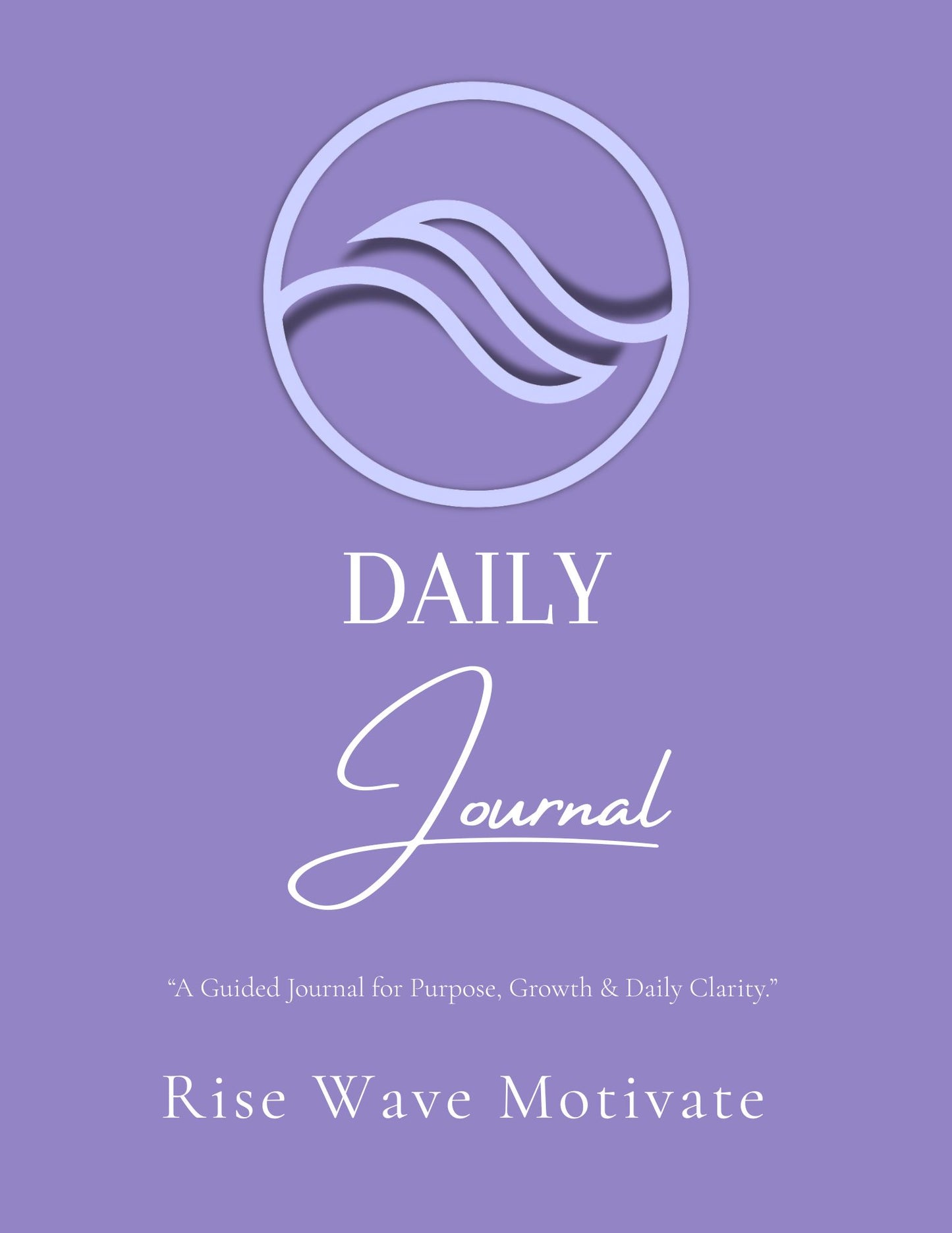 Rise Wave Daily Journal — 3 - Edition Digital Bundle (PDFs) - Rise Wave Motivate